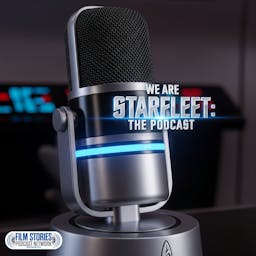 We Are Starfleet: A Star Trek Podcast