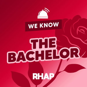 We Know The Bachelor