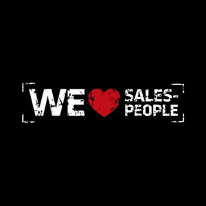 We Love Salespeople