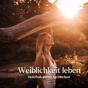 Weiblichkeit leben