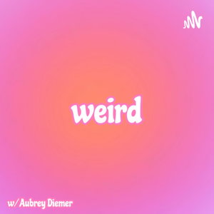 Weird