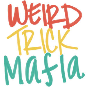 weirdtrickmafia.fm