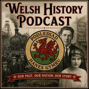 Welsh History Podcast
