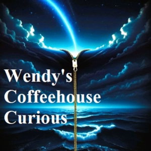 Wendy's Coffeehouse Curious