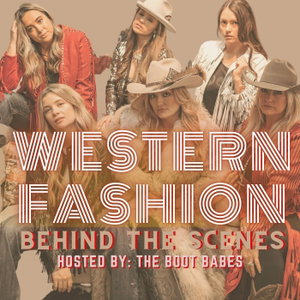 Western Fashion : Behind The Scenes