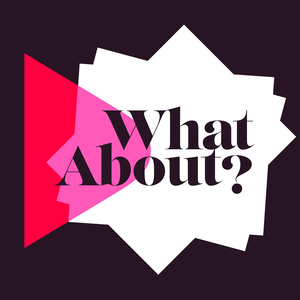 What About?
