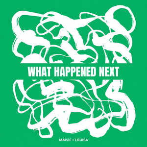 What Happened Next
