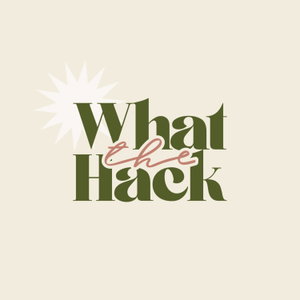 What The Hack