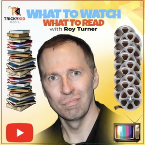 What to Watch What to Read