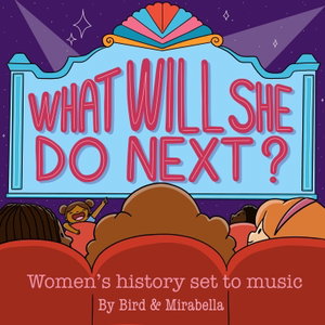 What Will She Do Next?