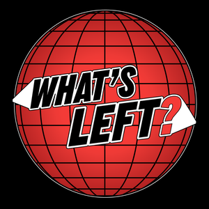 What's Left? With Jovan + Freddie