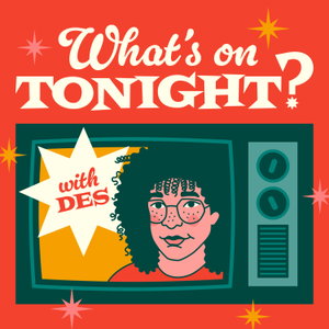 What's On Tonight? Film Podcast