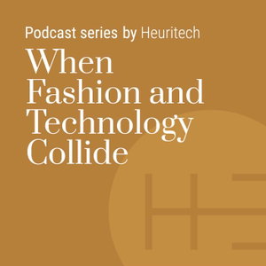 When Fashion and Technology Collide