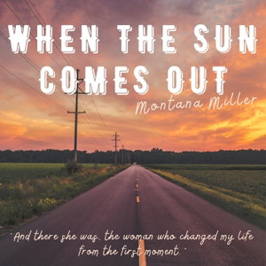 When the Sun Comes Out