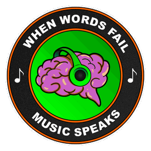 When Words Fail...Music Speaks