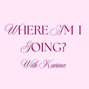 Where Am I Going?