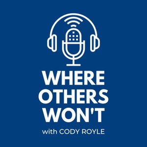 Where Others Won't