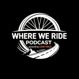 Where We Ride