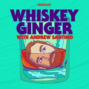 Whiskey Ginger with Andrew Santino