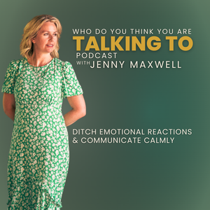 Who Do You Think You Are Talking To Podcast