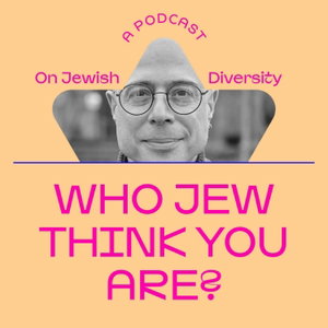 Who Jew Think You Are