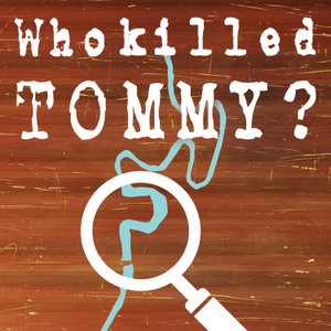 Who Killed Tommy?