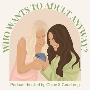 Who Wants To Adult Anyway?
