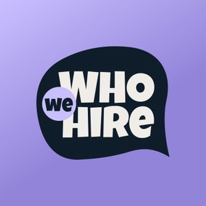 WHO We Hire