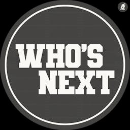 Who's Next Show
