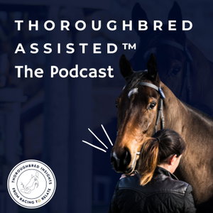 Why Thoroughbred?