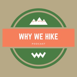 Why We Hike