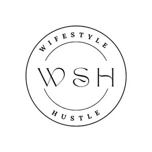 Wifestyle Hustle