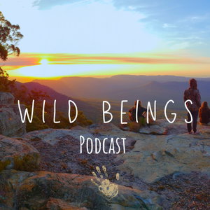 Wild Beings Podcast