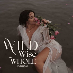 Wild, Wise & Whole