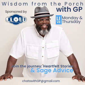 Wisdom from the Porch with GP