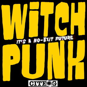 Witchpunk: A Cyberpunk Story