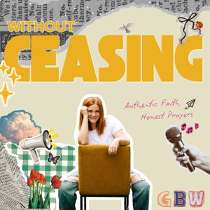 Without Ceasing with Georgia Brown Williams