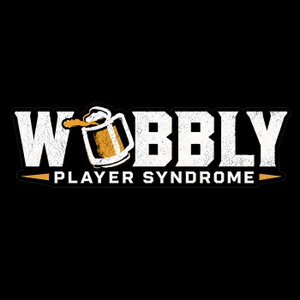 Wobbly Player Syndrome - A Warhammer 40k Podcast