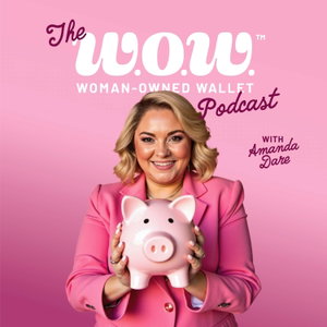 Woman-Owned Wallet: The Podcast