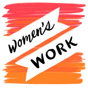Women's Work