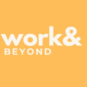 Work & Beyond