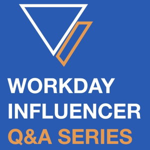 Workday Influencer Q&A Series with Khero Witey
