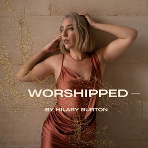 WORSHIPPED
