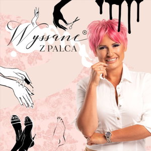 Wyssane z palca®