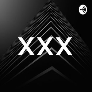 XXX