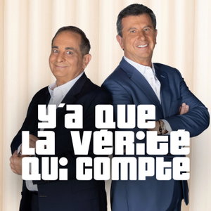 Y'a que la vérité qui compte