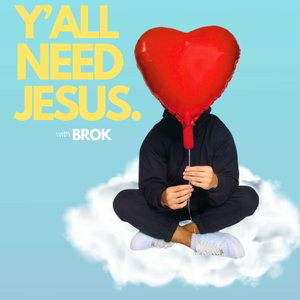 Y'all Need Jesus