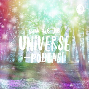 You Are The Universe 