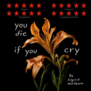 You die if you cry