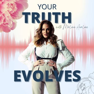 Your Truth Evolves